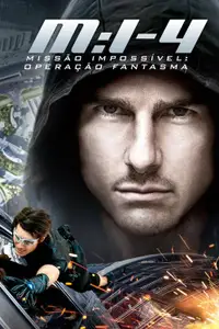 Missão: Impossível - Operação Fantasma