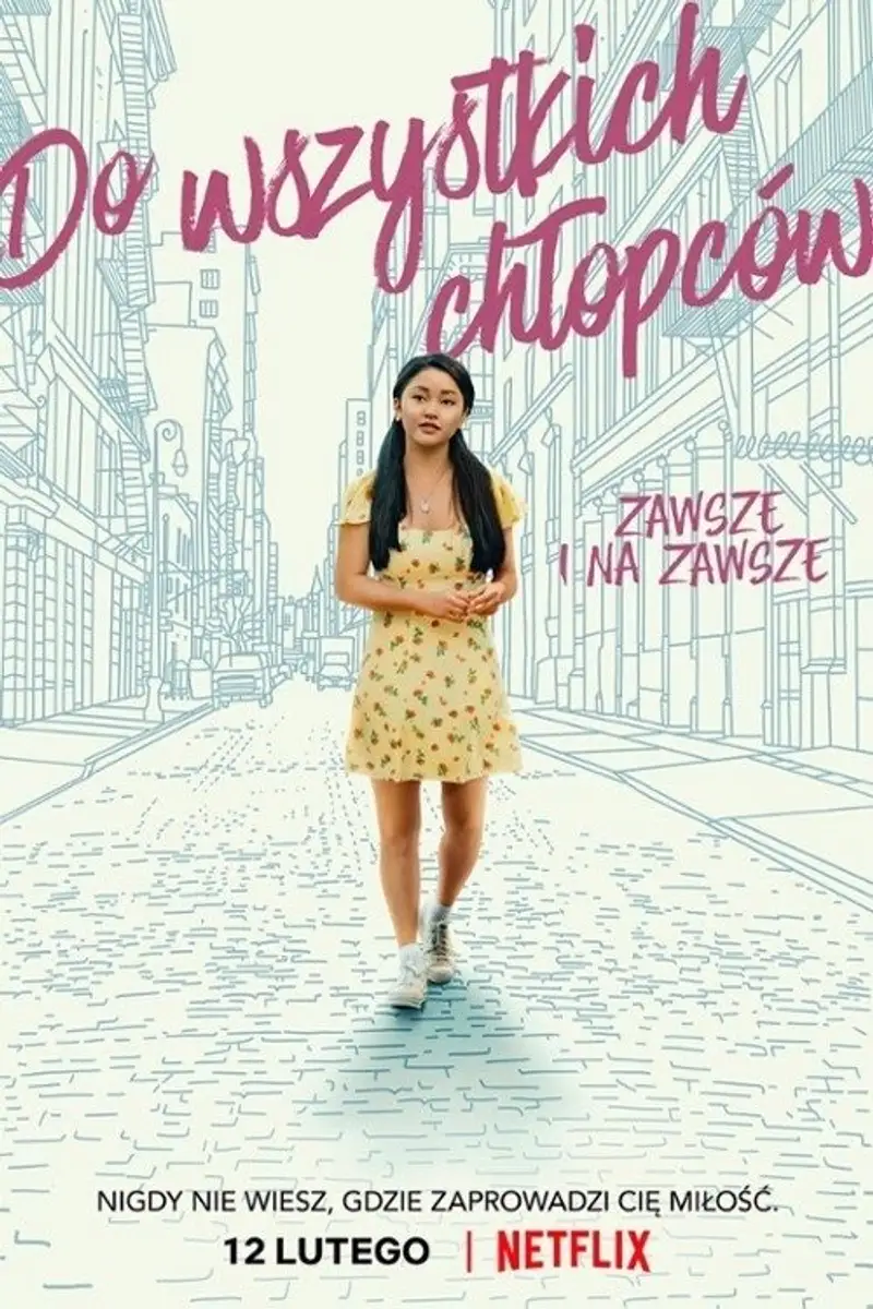 Do wszystkich chłopców: Zawsze i na zawsze