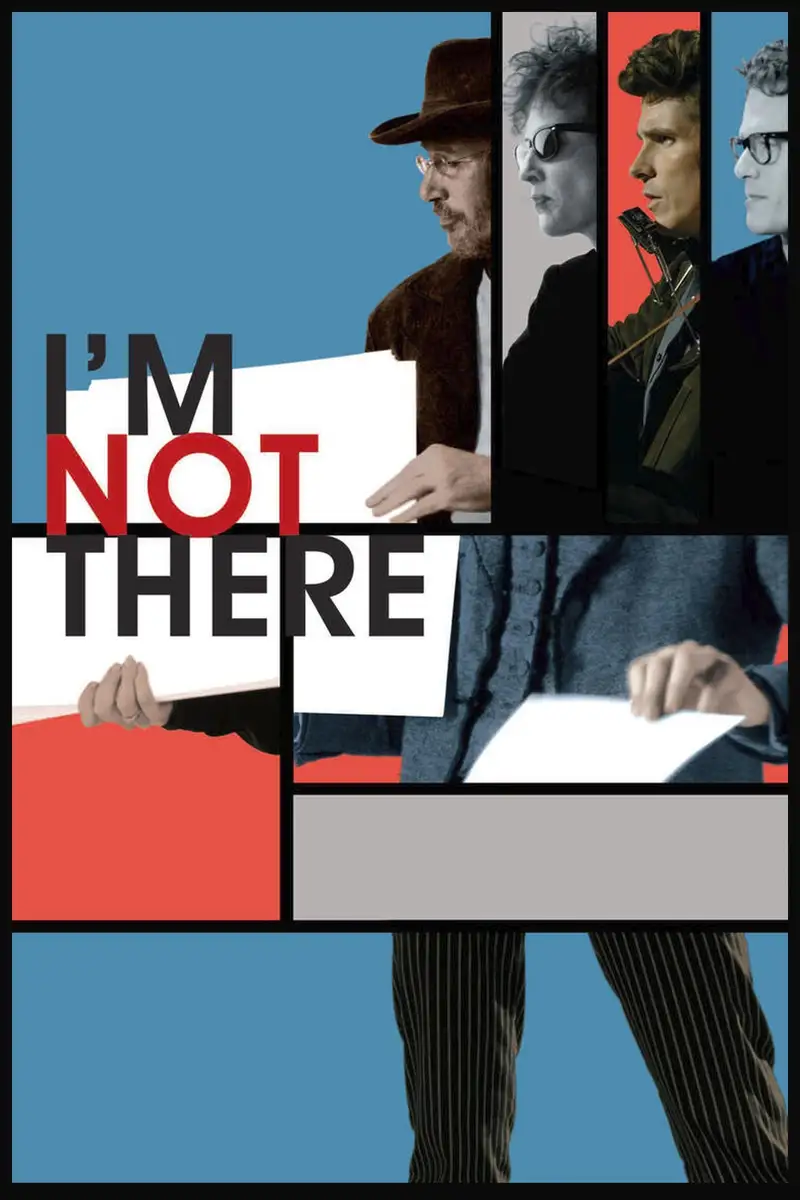 I'm Not There