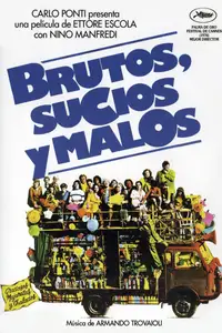 Brutos, sucios y malos