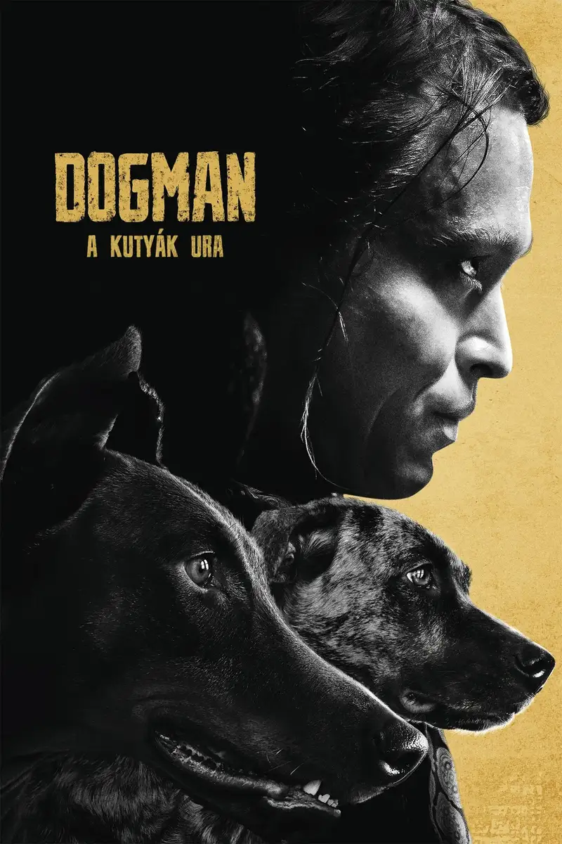 DogMan - A kutyák ura