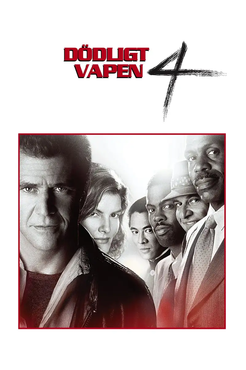 Dödligt vapen 4