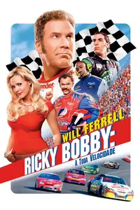 Ricky Bobby - A Toda Velocidade