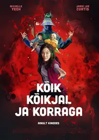 Kõik kõikjal ja korraga