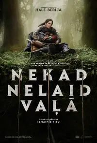 Nekad nelaid vaļā