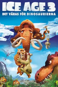 Ice Age 3: Det våras för dinosaurierna
