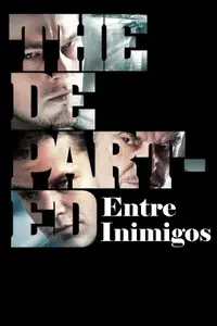 The Departed - Entre Inimigos