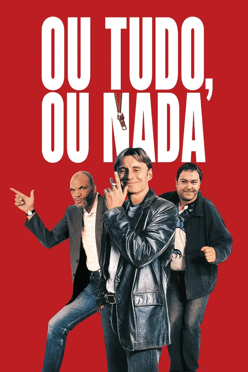 Ou Tudo ou Nada