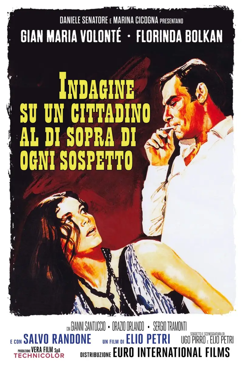 Indagine su un cittadino al di sopra di ogni sospetto