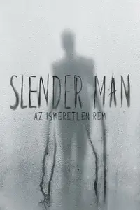 Slender Man - Az ismeretlen rém