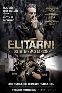Elitarni: Ostatnie Starcie