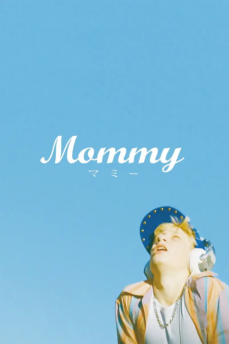 Mommy/マミー