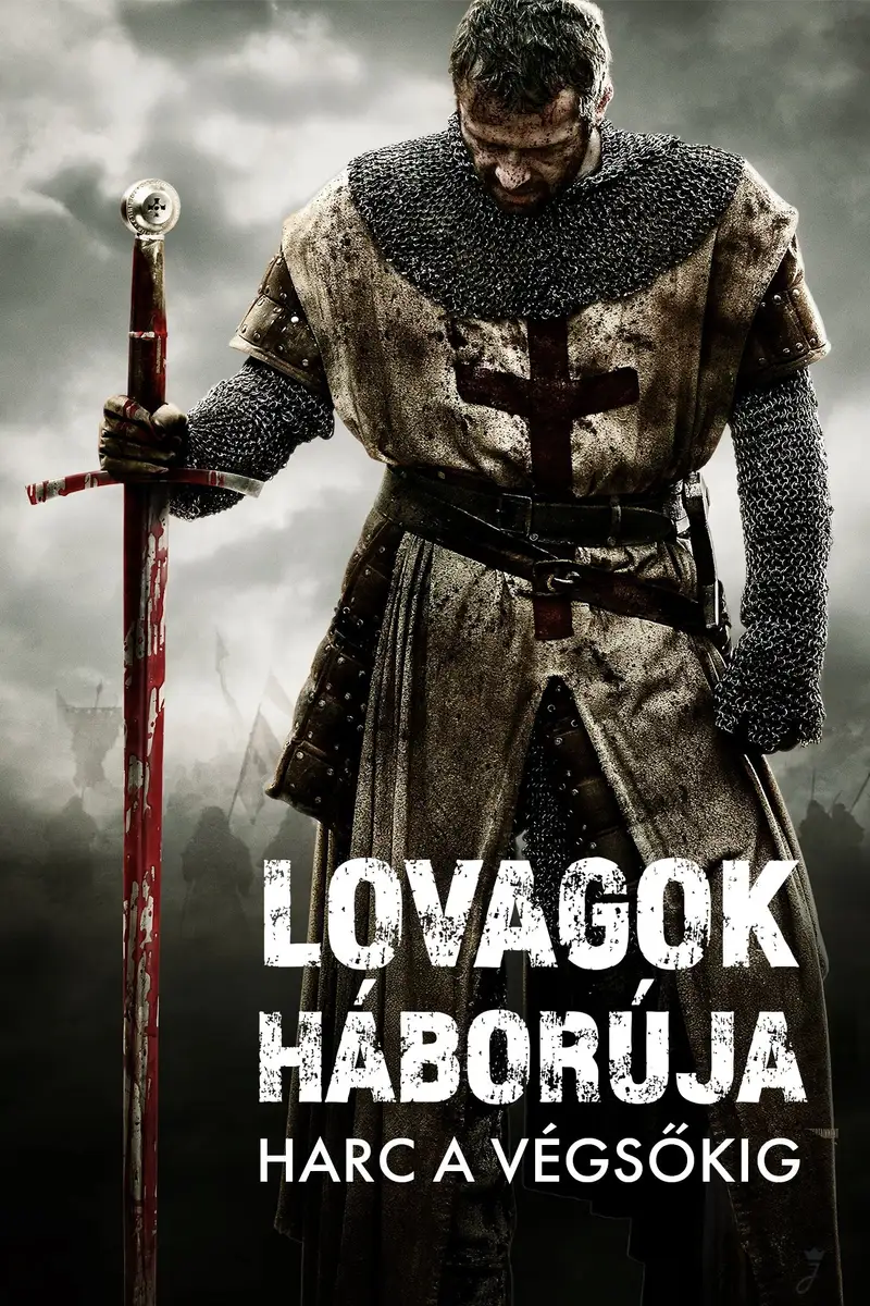 Lovagok háborúja - Harc a végsőkig