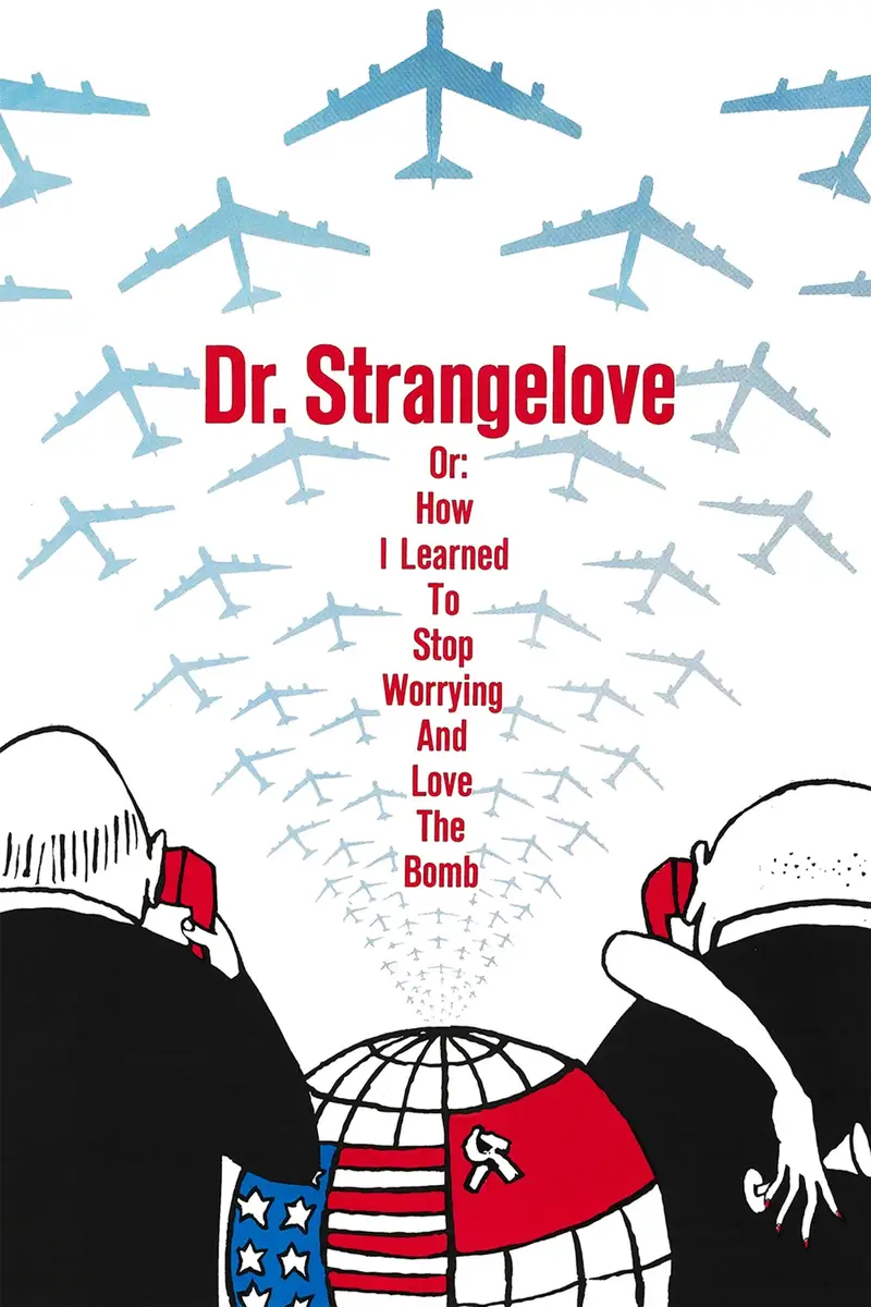 Dr. Strangelove eller: Hvordan jeg lærte at holde op med at bekymre mig og at elske bomben