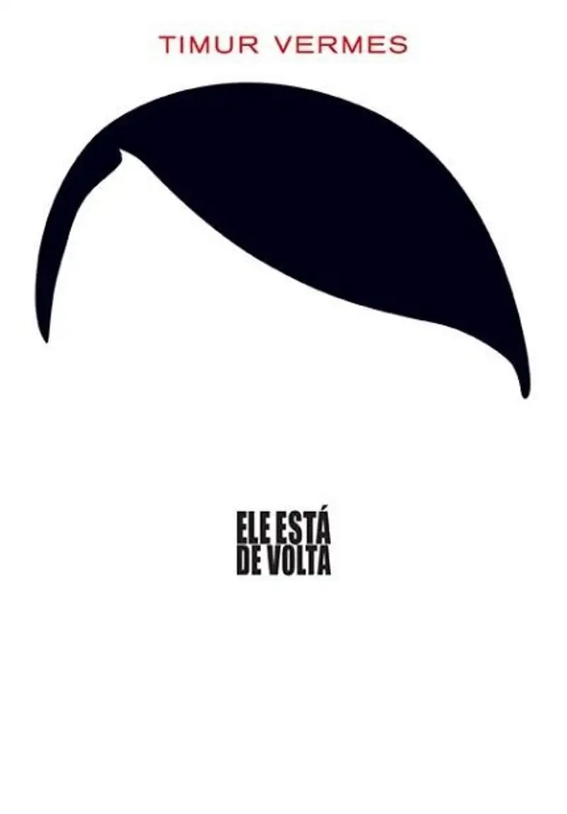 Ele está de Volta
