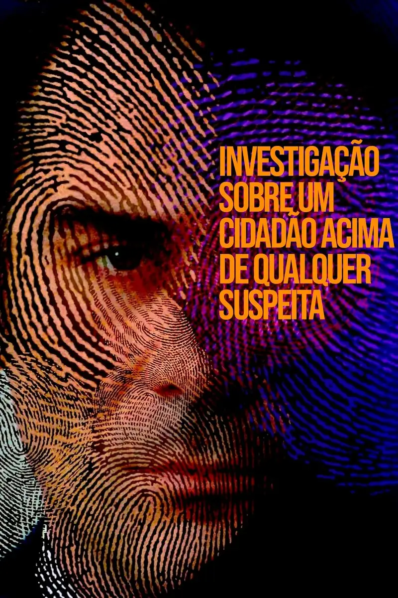 Inquérito a um Cidadão Acima de Qualquer Suspeita