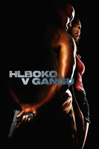 Hlboko v gangu
