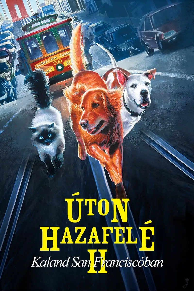 Úton hazafelé 2 - Kaland San Franciscóban
