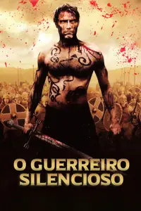 Valhalla Rising: O Guerreiro Silencioso
