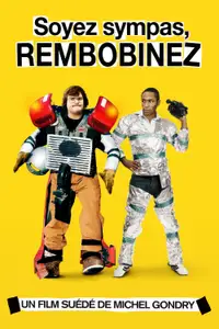 Soyez Sympas, Rembobinez