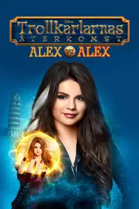 Trollkarlarnas återkomst: Alex vs Alex