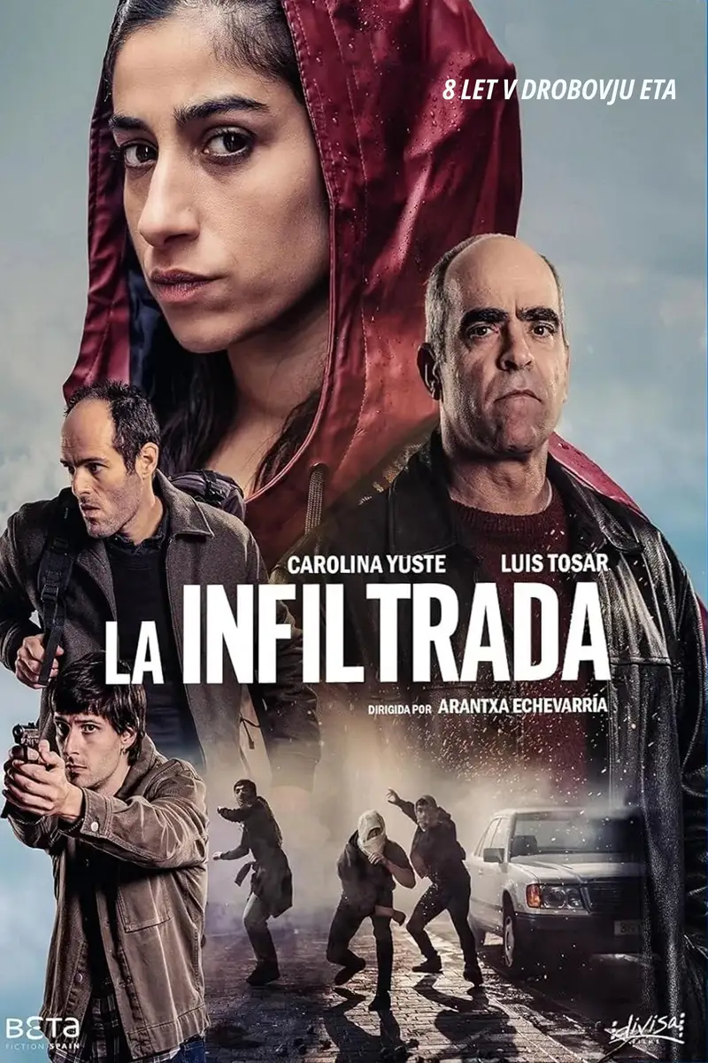 La infiltrada