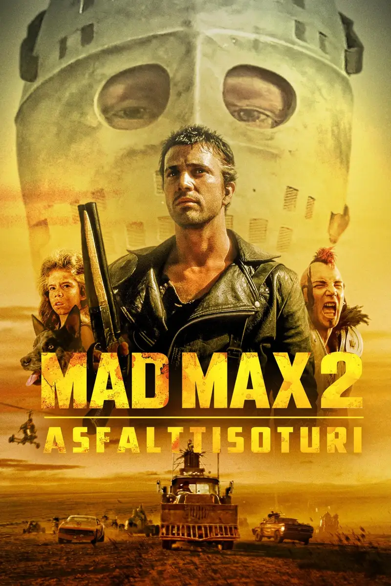 Mad Max 2 - asfalttisoturi