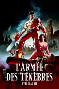 L'Armée des ténèbres : Evil Dead III