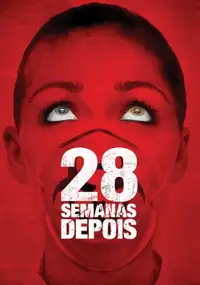 28 Semanas Depois