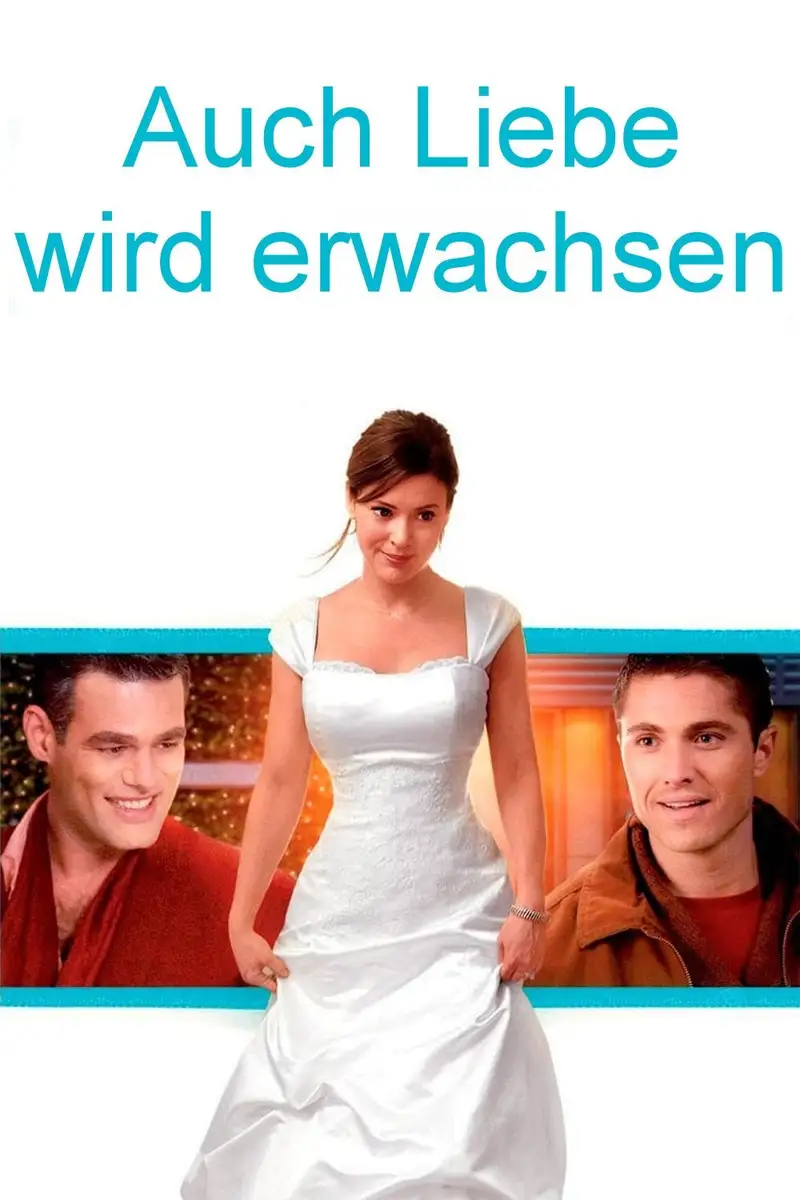 Auch Liebe wird erwachsen