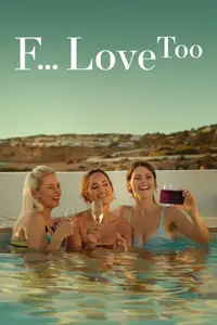 F*ck Love Too