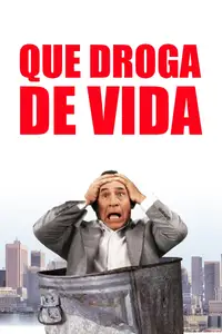 Que Droga de Vida