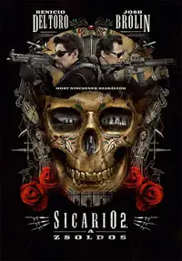 Sicario 2. - A zsoldos