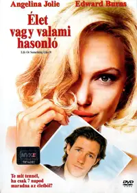 Élet vagy valami hasonló