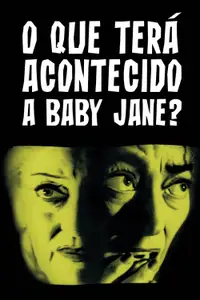 Que Teria Acontecido a Baby Jane?