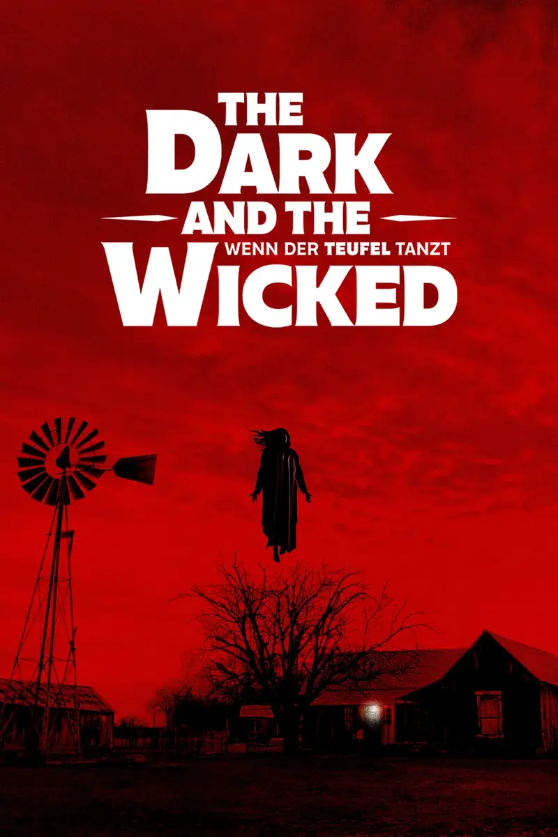 The Dark and the Wicked