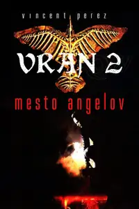 Vran 2: Mesto angelov