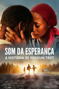 Sound of Hope: The Story of Possum Trot