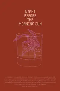 Night Before the Morning Sun