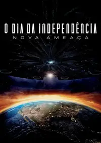 O Dia da Independência: Nova Ameaça