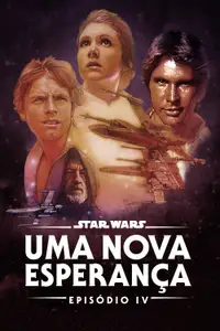 Star Wars: Episódio IV - Uma Nova Esperança
