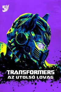 Transformers: Az Utolsó lovag