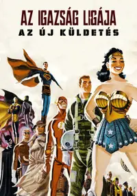 Az Igazság Ligája: Az új küldetés