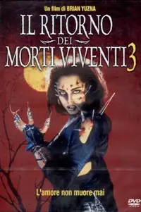 Il ritorno dei morti viventi 3