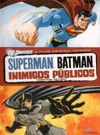 Superman e Batman: Inimigos Públicos