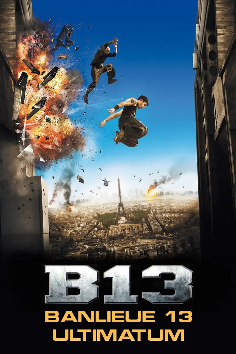District B13: Ultimatum