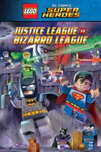 LEGO DC Comics Super Heroes: Justice League vs. Bizarro League