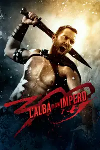 300 - L'alba di un impero