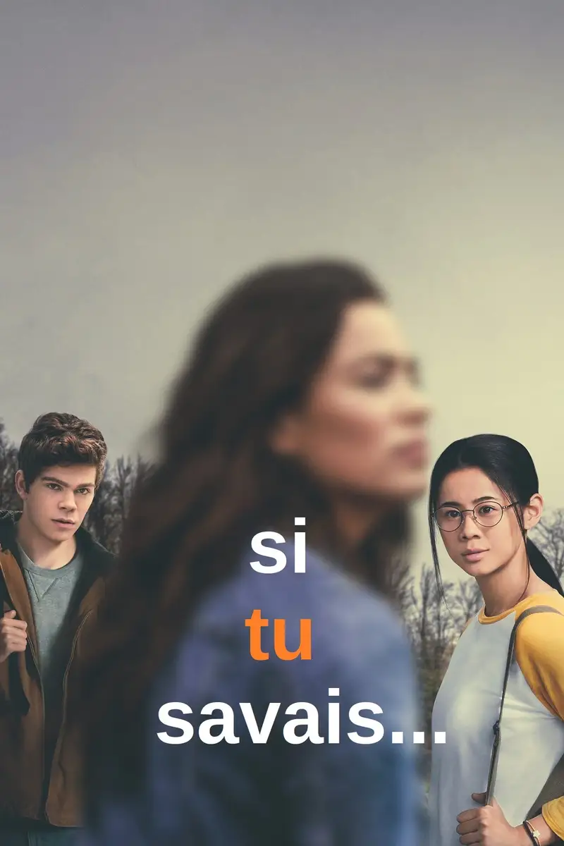 Si tu savais…