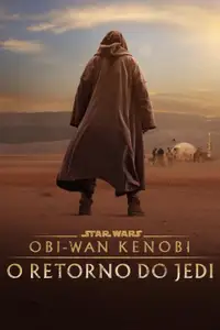 Obi-Wan Kenobi: O Regresso de um Jedi